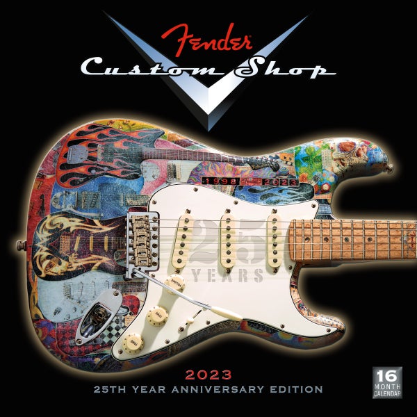 Fender 2023 Custom Shop Calendar 25th Year Anniversary Edition
