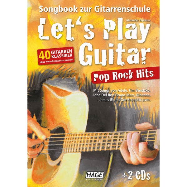 Hage MusikVerlag EH 3851 Let‘s Play Guitar Pop Rock Hits + 2 CDs songboek voor gitaar