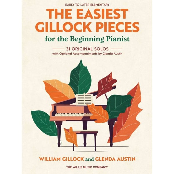 Willis Music The Easiest Gillock Pieces for Beginning Pianist