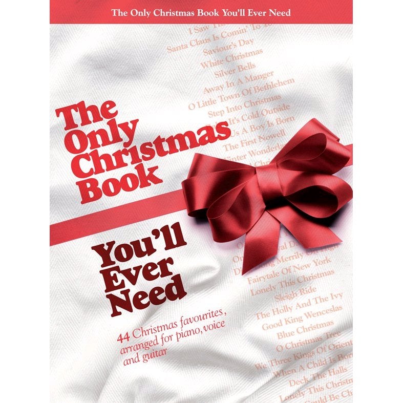 Wise Publications The Only Christmas Book You'll Ever Need Bax Music
