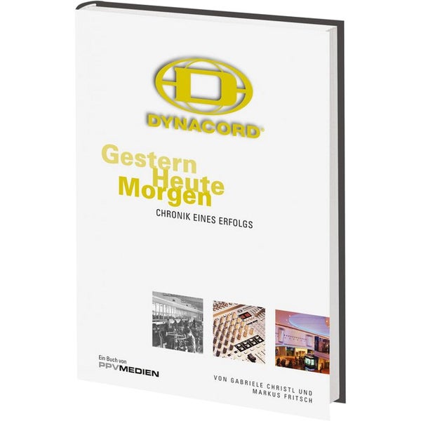 PPVMedien  - Dynacord - Gestern, Heute, Morgen 