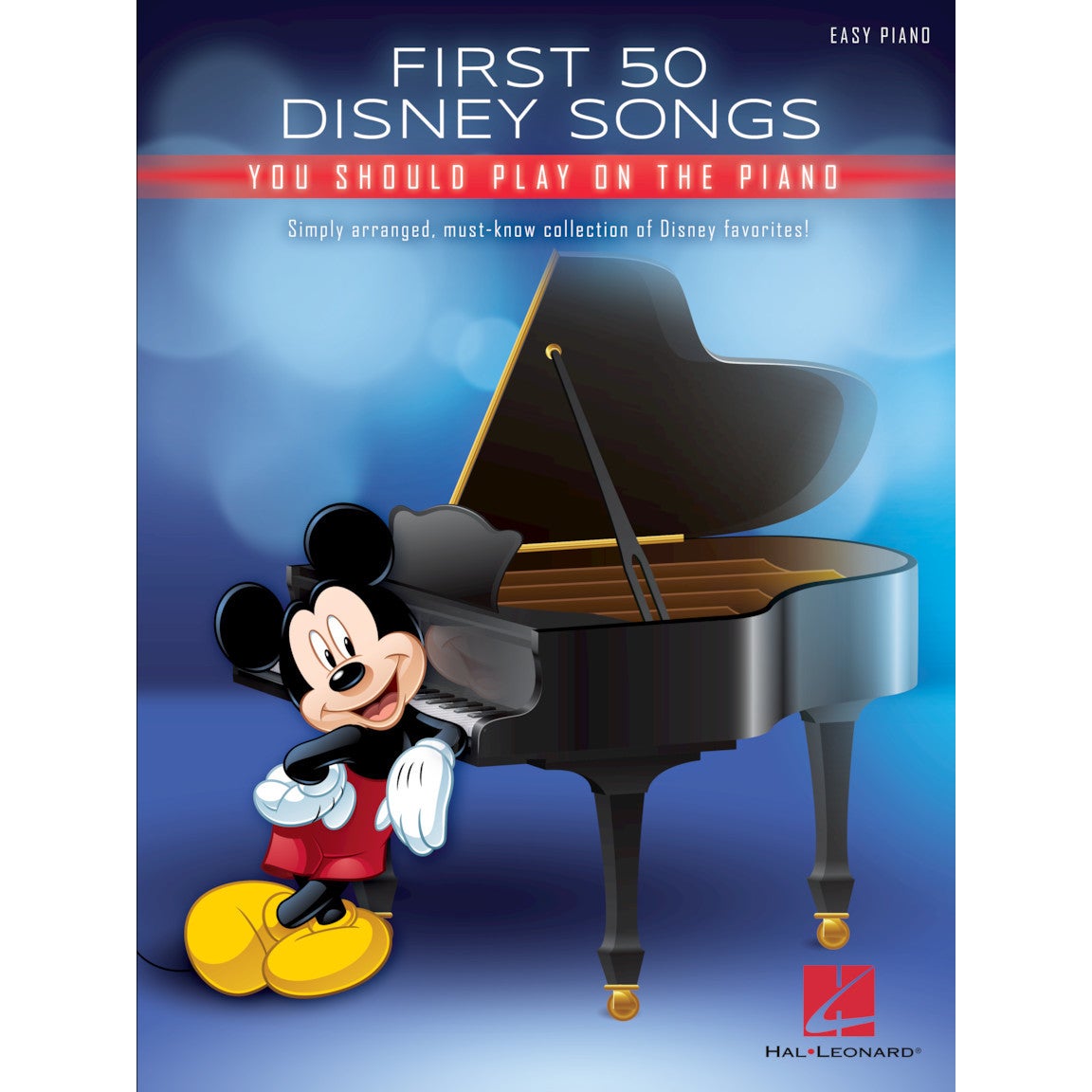 Hal Leonard First 50 Disney Songs You Should Play on the Piano Songbook